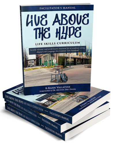 Live Above the Hype Life Skills Curriculum - Schoolwide Bundle